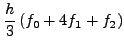 $\displaystyle h\left(2f_0+2\Delta f_0+\frac{1}{3}\Delta^2 f_0 \right)$