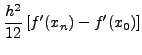 $\displaystyle \frac{h}{2}\left[f(x_0) + 2f(x_1) + ... + 2f(x_{n-1}) + f(x_n) \right]$