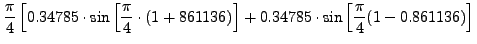 $\displaystyle \int_0^{\pi/2} \sin(x) dx = \frac{\pi }{4}\int_{-1}^1 \sin
\left[\frac{\pi}{4}(t+1)\right]dt$