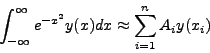 \begin{displaymath}
A_i = \frac{(n!)^2}{x_i \left[ L'_n(x_i)\right]^2 }
\end{displaymath}