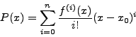 \begin{displaymath}
P^{(i)}(x_0 ) = f^{(i)}(x_0 ) \quad \mbox{} \quad i = 0,1,...,n
\end{displaymath}