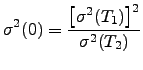 $\displaystyle \sigma^2(0)=\frac{\big[\sigma^2(T_1)\big]^2}{\sigma^2(T_2)}$
