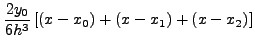 $\displaystyle \frac{2y_2 }{ - 2h^3}\left[ {\left( {x - x_0 } \right) + \left(
{x - x_1 } \right) + \left( {x - x_3 } \right)} \right]$