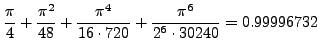 $\displaystyle \frac{\pi^6}{2^6 \cdot 30240}\left(\cos 0 - \cos \frac{\pi }{2}
\right)$