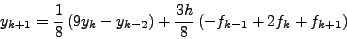 \begin{displaymath}
y_{k+1}=y_{k - 3} + \frac{4h}{3}\left( {2f_{k - 2}- f_{k - 1} + 2f_k
} \right)
\end{displaymath}