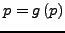 $p =
g\left( {p} \right)$