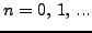$n = 0,\,1,\,...$