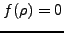 $f(\rho)= 0$