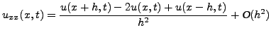 $\displaystyle u_{tt}(x,t)= { u(x,t+k) -2 u(x,t) + u(x,t-k) \over k^2} +
\textsl{O}(k^2)$