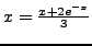 $x=\frac{x+2e^{-x}}{3}$