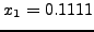 $x_{1} = 0.1111$