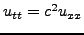 $u_{tt}=c^2u_{xx}$