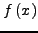 $f\left( {x} \right)$