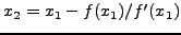 $x_2=x_1-f(x_1)/f'(x_1)$