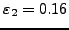 $\varepsilon_2=0.16$