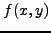 $\displaystyle f(x,y)$