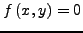 $f\left( {x,y} \right) = 0$