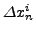 $\Delta x_n^i $