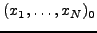 $(x_1,\ldots ,x_N)_0$
