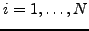 $i = 1,\ldots ,N$