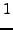 $\displaystyle 1$
