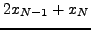 $\displaystyle 2x_{N - 1} + x_N$