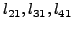 $l_{21} ,l_{31} ,l_{41} $