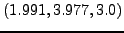$\displaystyle \left( {1.991,3.977,3.0} \right)$