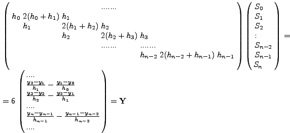 $\displaystyle 6\left( {B - \frac{y_n - y_{n - 1} }{h_{n
- 1} }} \right)$